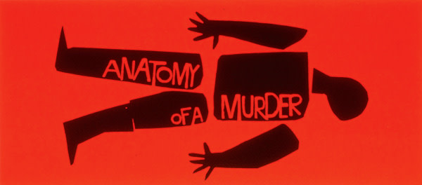 Poster design by Saul Bass for Otto Preminger's 1959 film,  &quot;Anatomy of a Murder&quot;