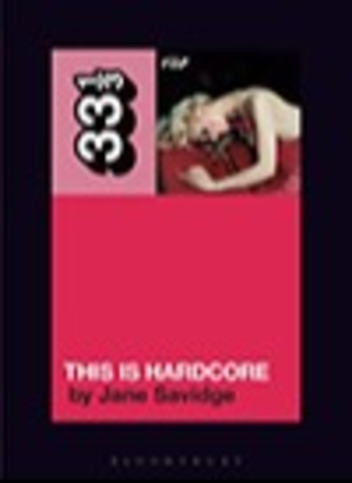 Book cover of ‘Pulp’s This Is Hardcore (33 ⅓)’