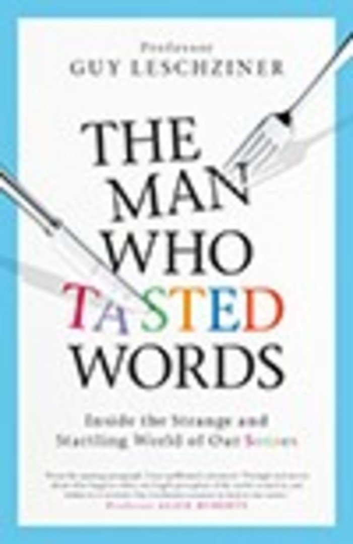 Book cover of ‘The Man Who Tasted Words’