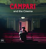 Campari and the Cinema (Skira, €50)