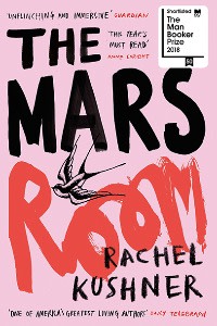 One of Adelman’s recent reads: The Mars Room by Rachel Kushner