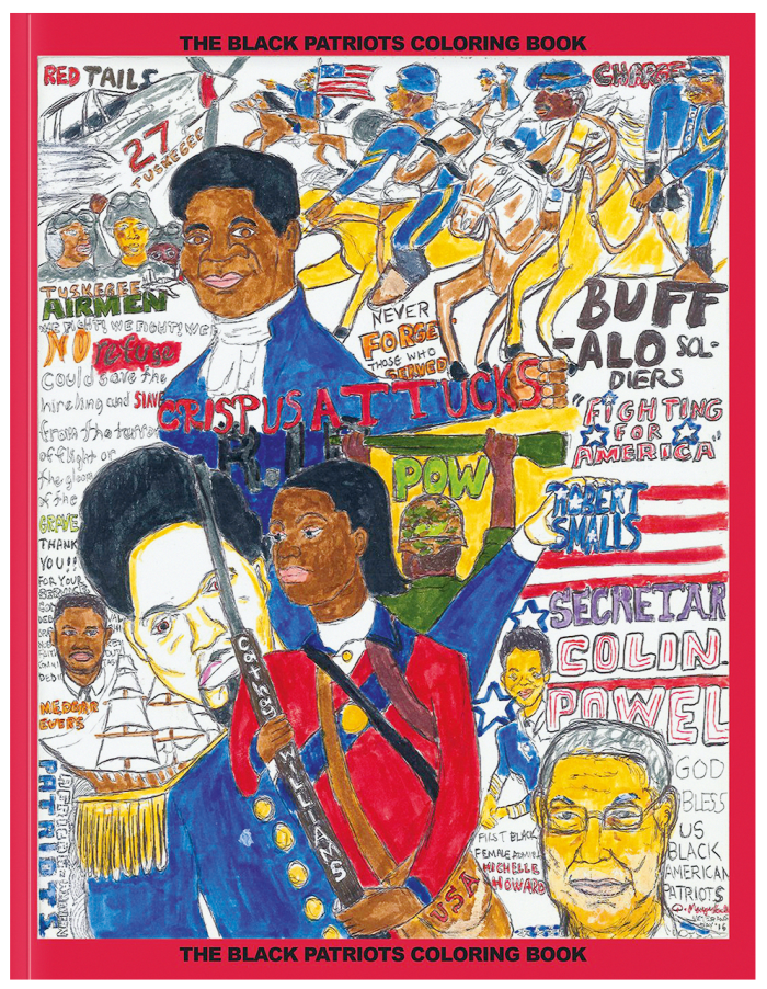The Black Patriots Coloring Book by D Marque Hall (Independent, $10)