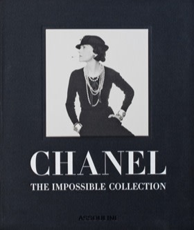 Chanel: The Impossible Collection by Alexander Fury